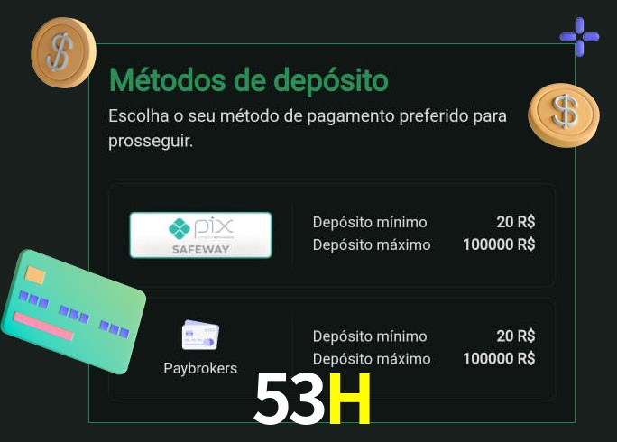 O cassino 53H oferece uma grande variedade de métodos de pagamento